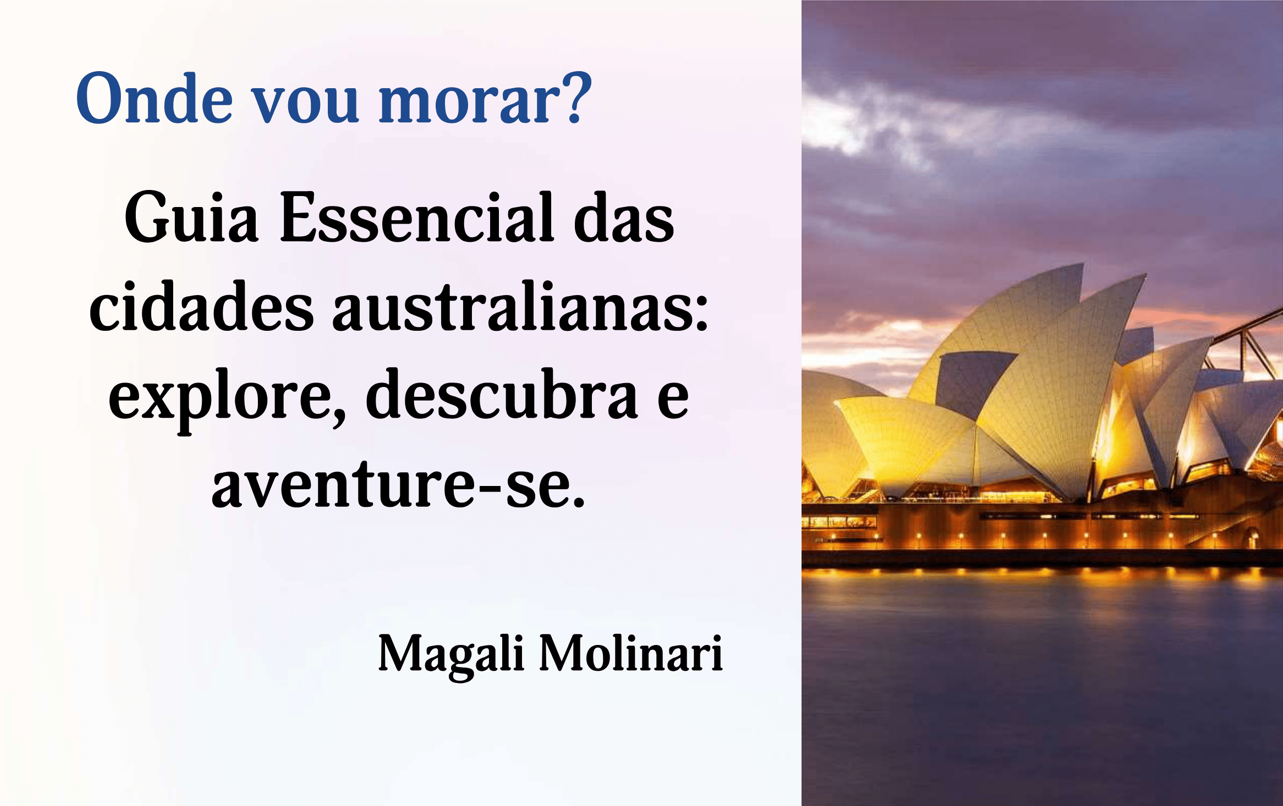 Guia Essencial das Cidades Australianas